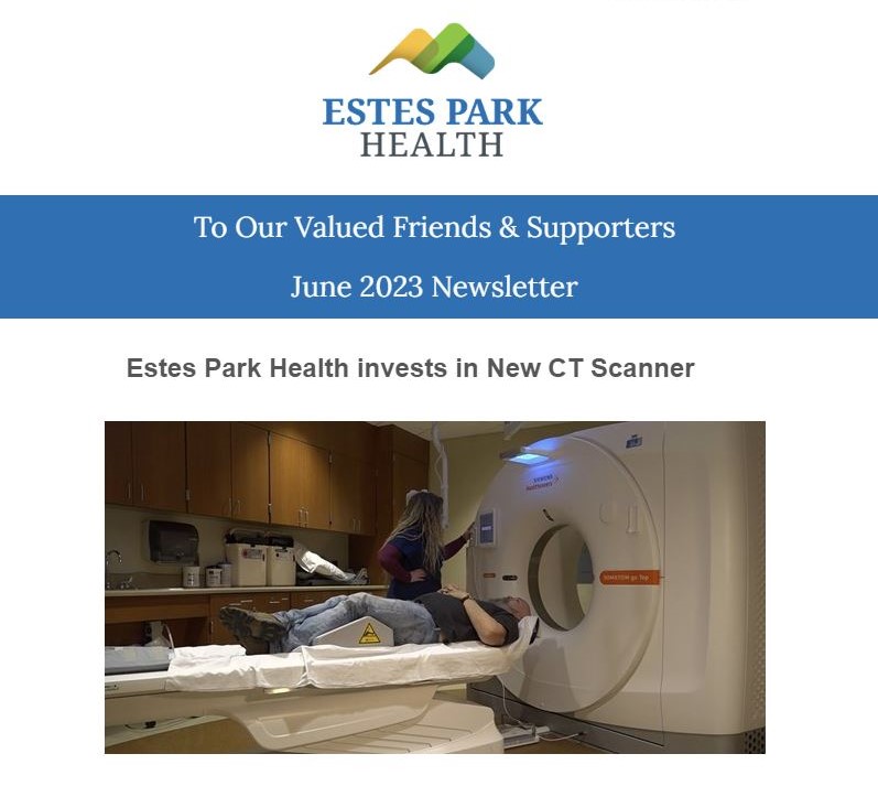 A technician prepares a patient for a CT scan in a medical facility. The image is part of the Estes Park Health June 2023 newsletter announcing the investment in a new CT scanner.