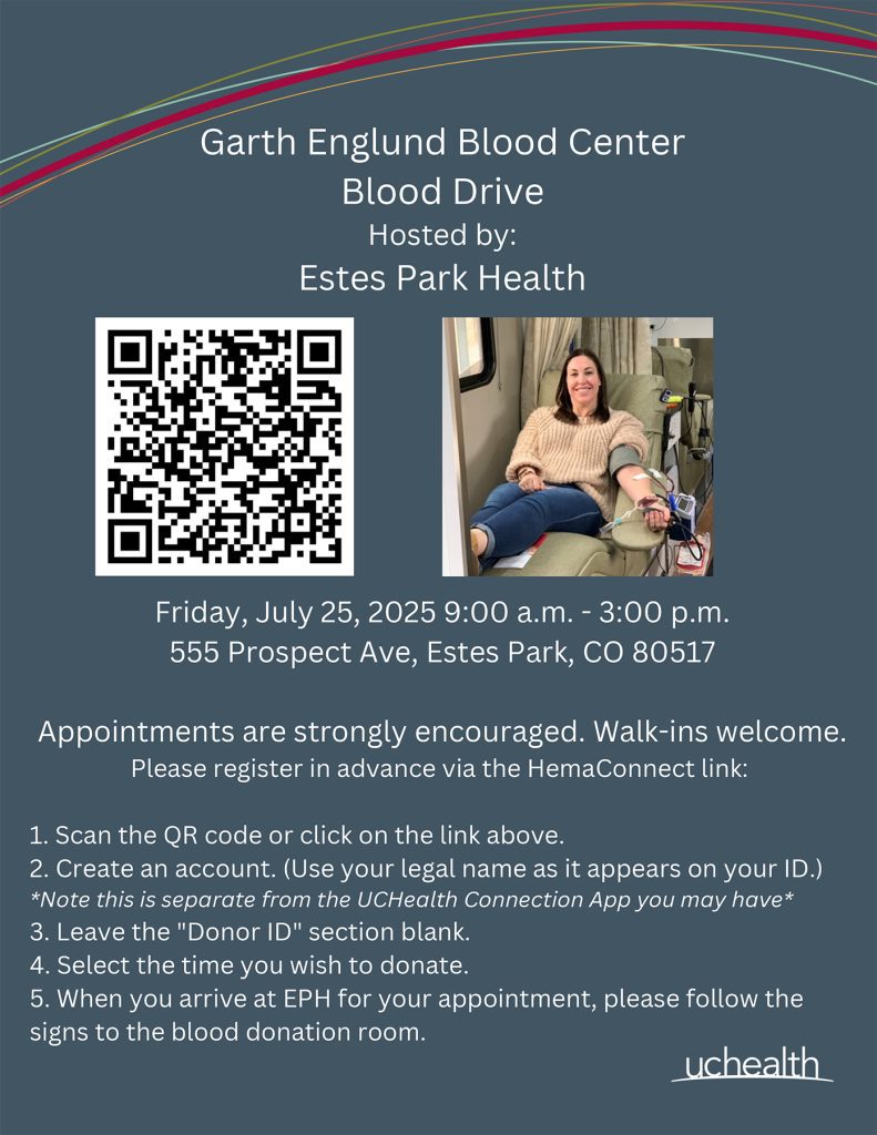 A woman donates blood while reclining in a chair at a blood drive. Text details event info for the Garth Englund Blood Center blood drive at Estes Park Health on July 25, 2025.